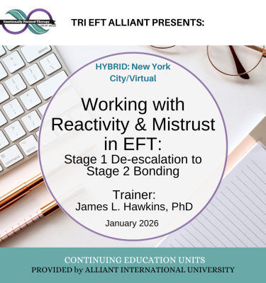 CE CERTIFICATE- Working with Reactivity & Mistrust in EFT Jan. 2026